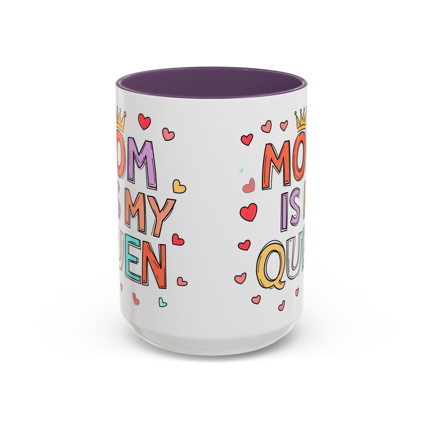 Queen Mom Accent Coffee Mug - Perfect Gift for Mother's Day - Birthday Gift