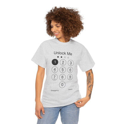 Unlock Me Graphic Tee, Funny T-Shirt for Tech Lovers, Casual Wear, Gift for Birthdays, Tech-themed Apparel, Unisex Heavy Cotton Tee