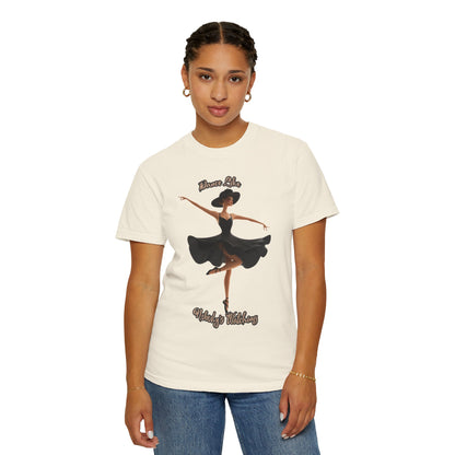 Ballet Inspired Woman's T-Shirt - 'Dance Like Nobody's Watching'