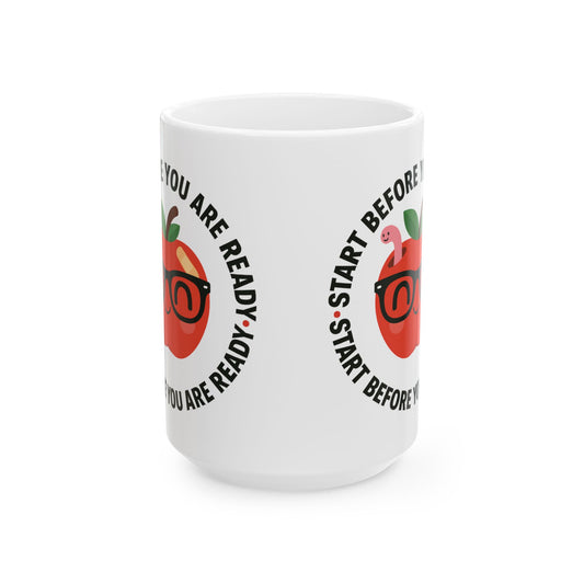 Motivational Ceramic Mug - Ideal for Self-Care, Study Sessions, Coffee Lovers, Motivational Gift