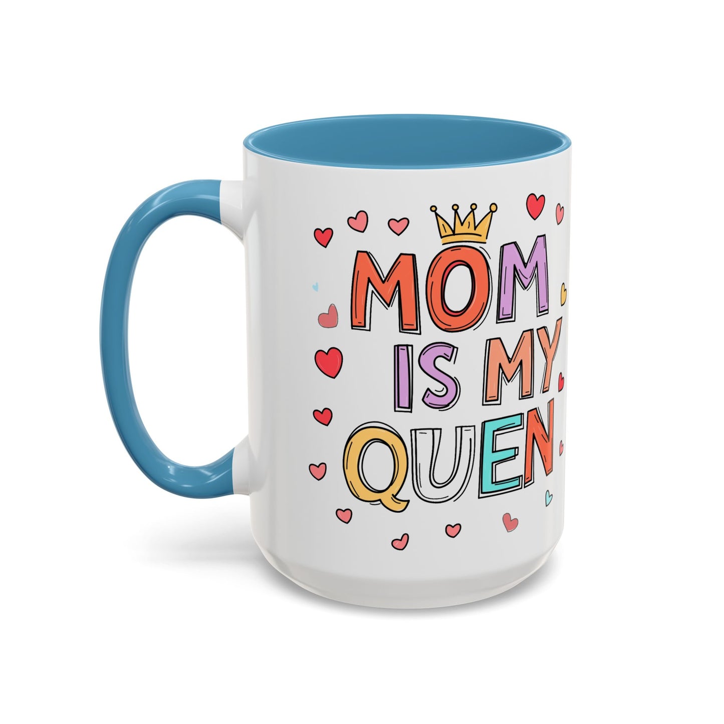 Queen Mom Accent Coffee Mug - Perfect Gift for Mother's Day - Birthday Gift