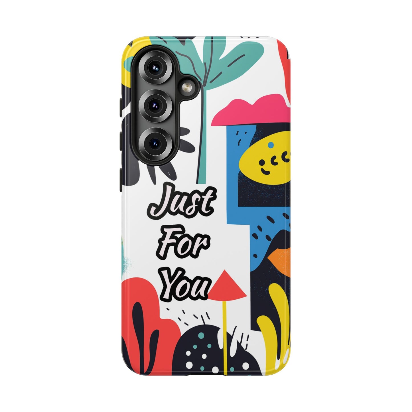 Colorful Phone Case with "Just For You" Design - Fun Gift, Unique Phone Accessory, Vibrant Design, Custom Gift Idea, Personal Touch