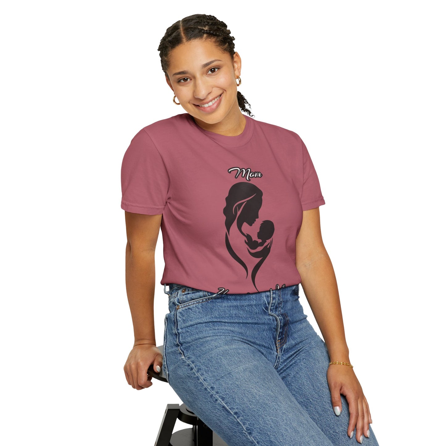 Garment-Dyed T-shirt - Mom's Unconditional Love Design