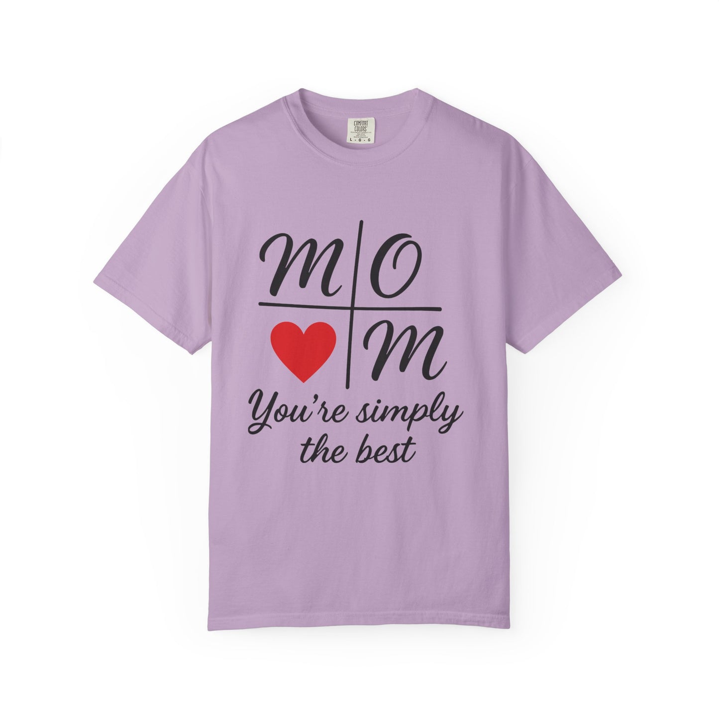 Mom Appreciation T-Shirt - You're Simply the Best - Mother's Day Gift - Birthday Gift