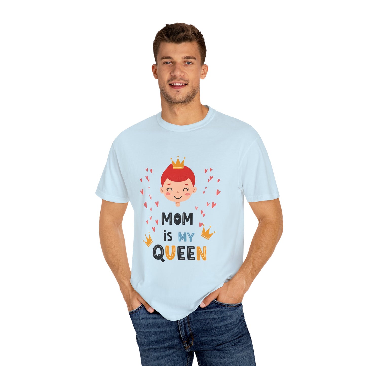 Mom is My Queen T-Shirt - Tee for Mother's Day - Birthday Gift