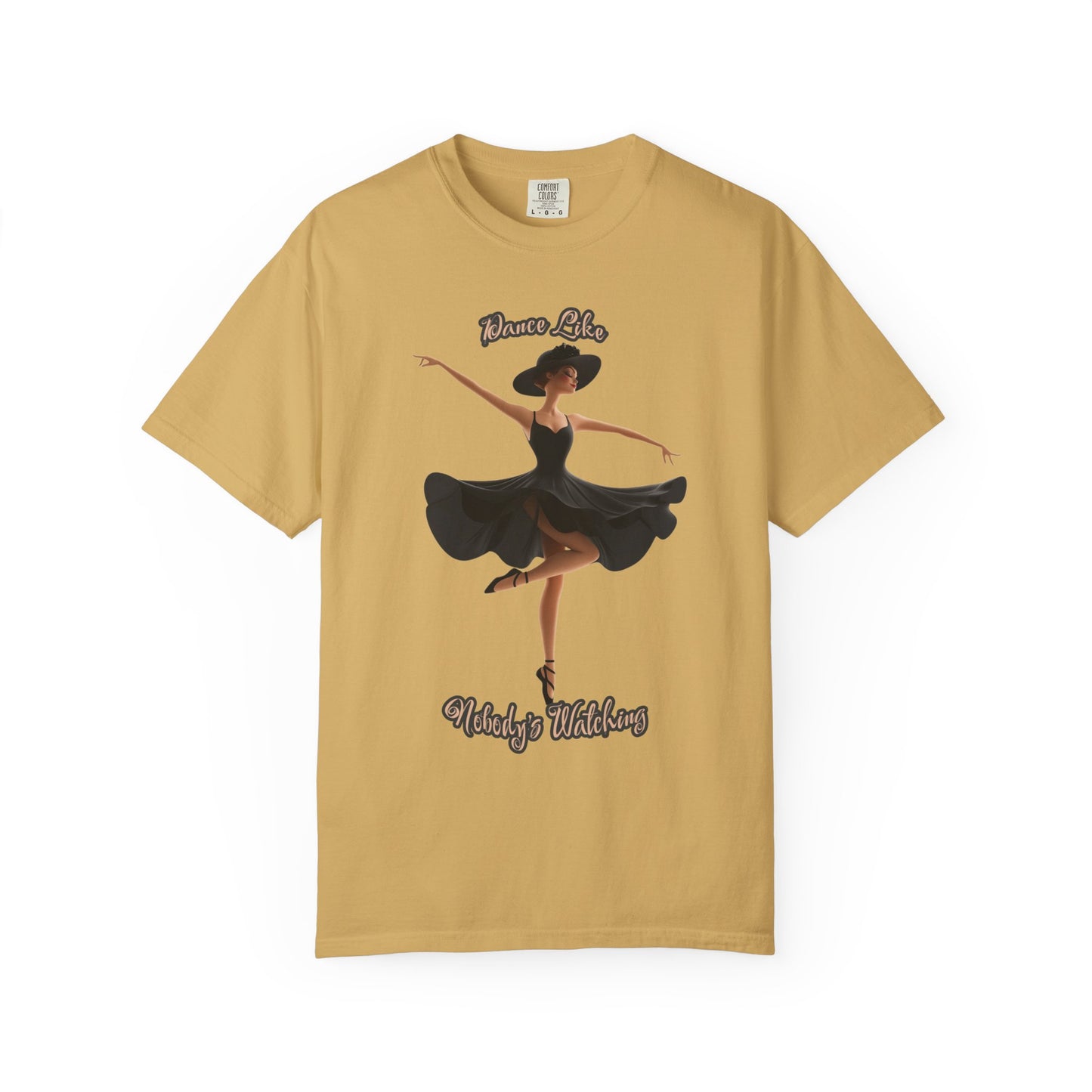 Ballet Inspired Woman's T-Shirt - 'Dance Like Nobody's Watching'