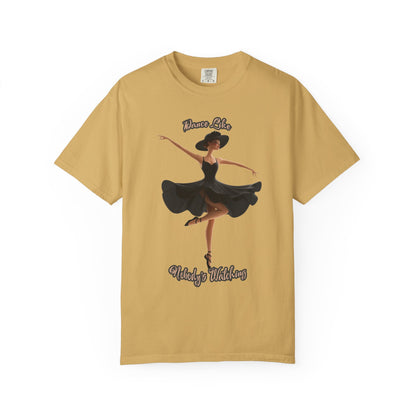 Ballet Inspired Woman's T-Shirt - 'Dance Like Nobody's Watching'