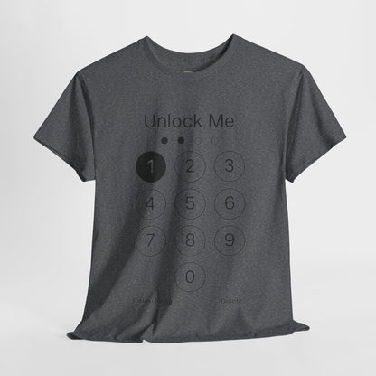 Unlock Me Graphic Tee, Funny T-Shirt for Tech Lovers, Casual Wear, Gift for Birthdays, Tech-themed Apparel, Unisex Heavy Cotton Tee