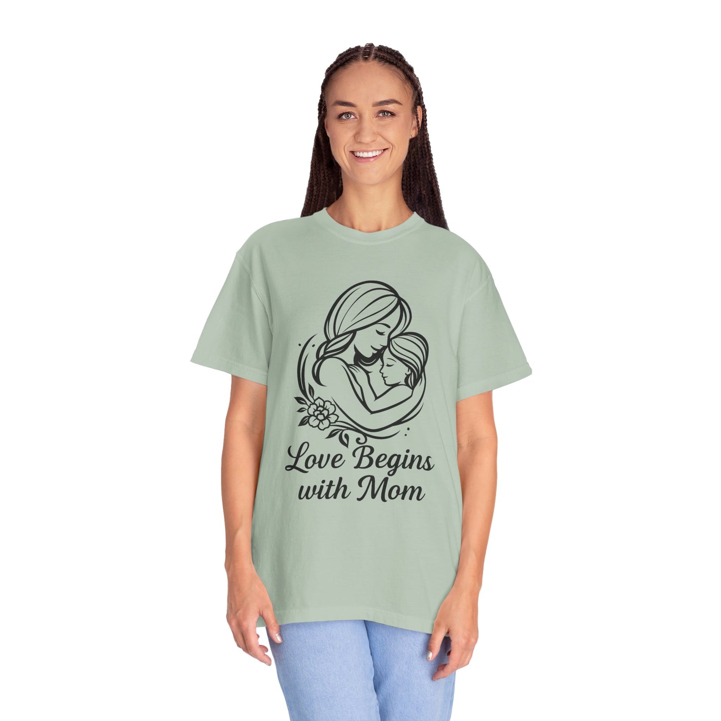 Love Begins with Mom - Gift for Mother's Day