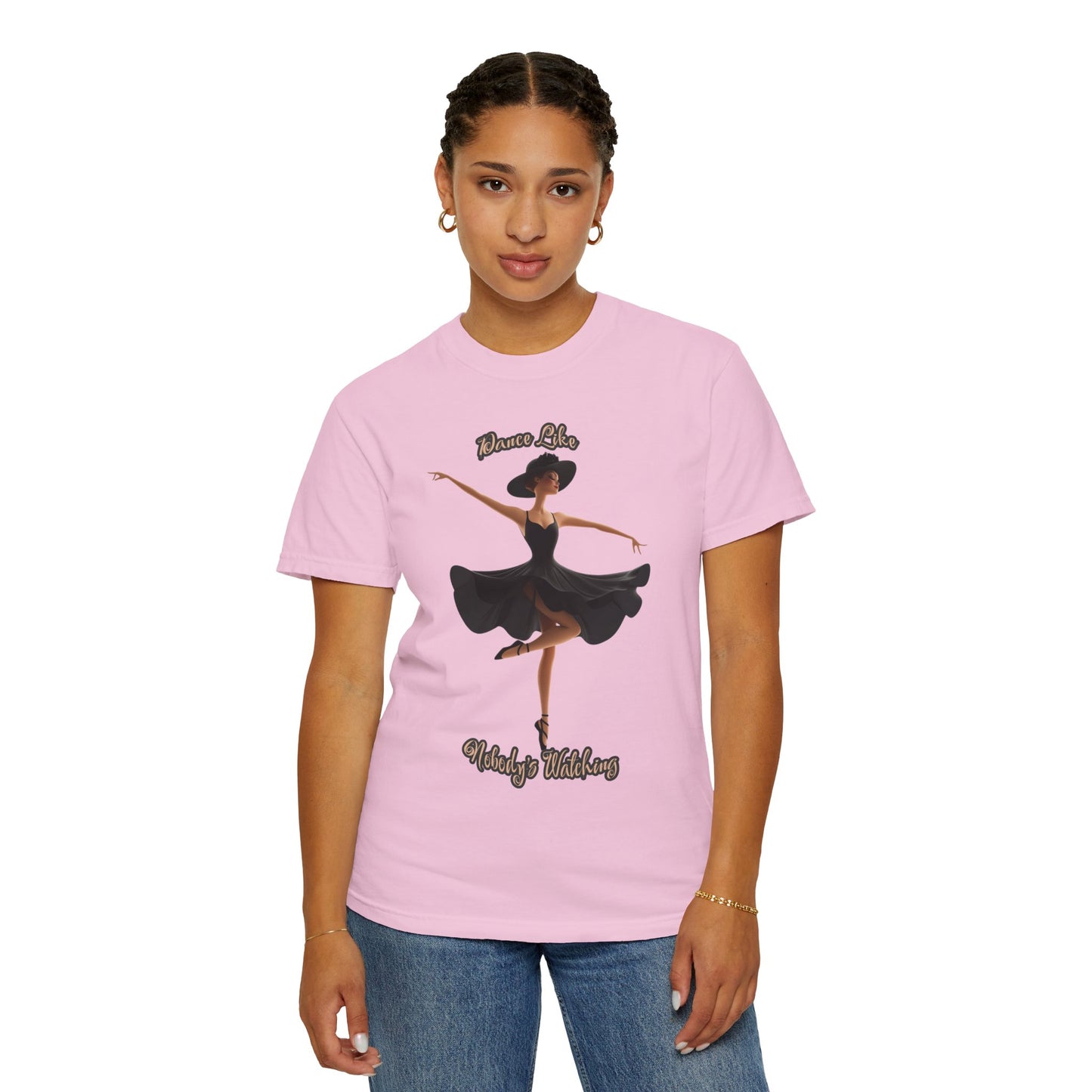 Ballet Inspired Woman's T-Shirt - 'Dance Like Nobody's Watching'