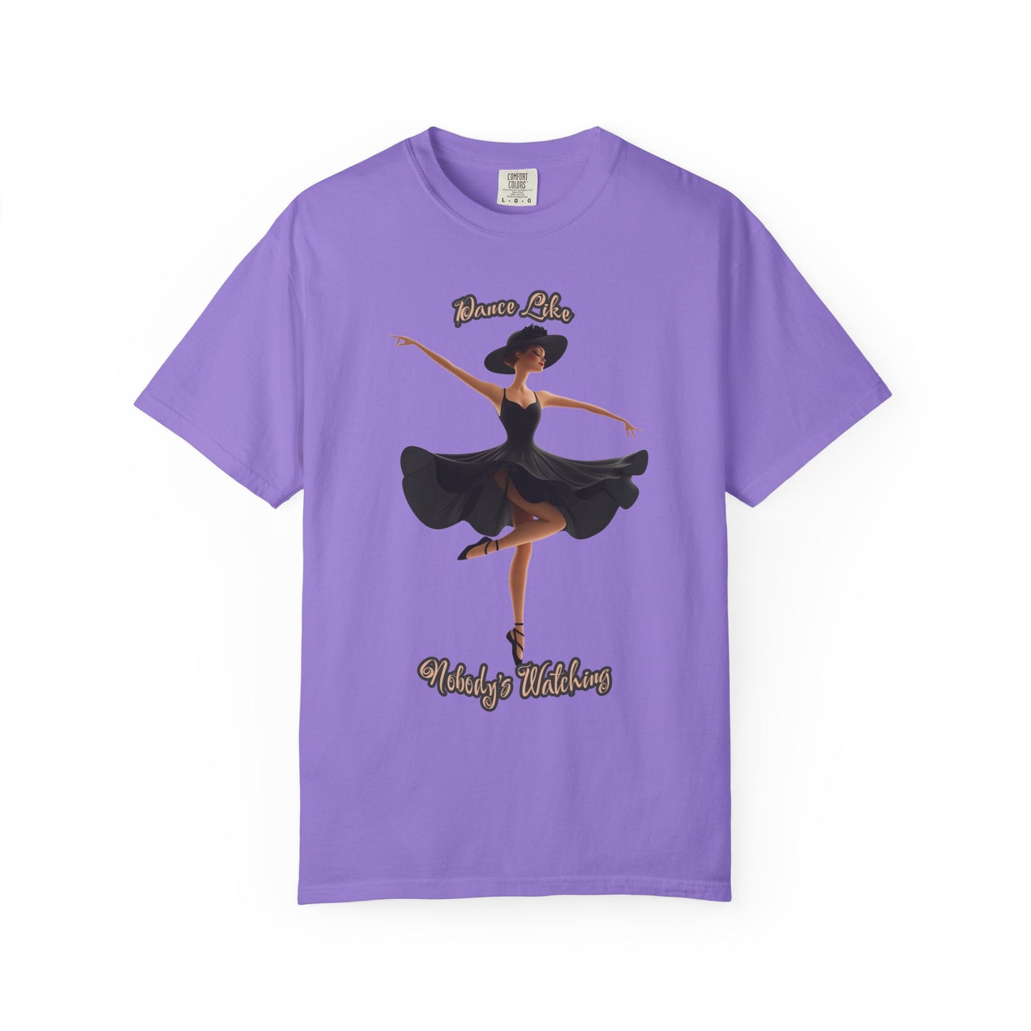 Ballet Inspired Woman's T-Shirt - 'Dance Like Nobody's Watching'
