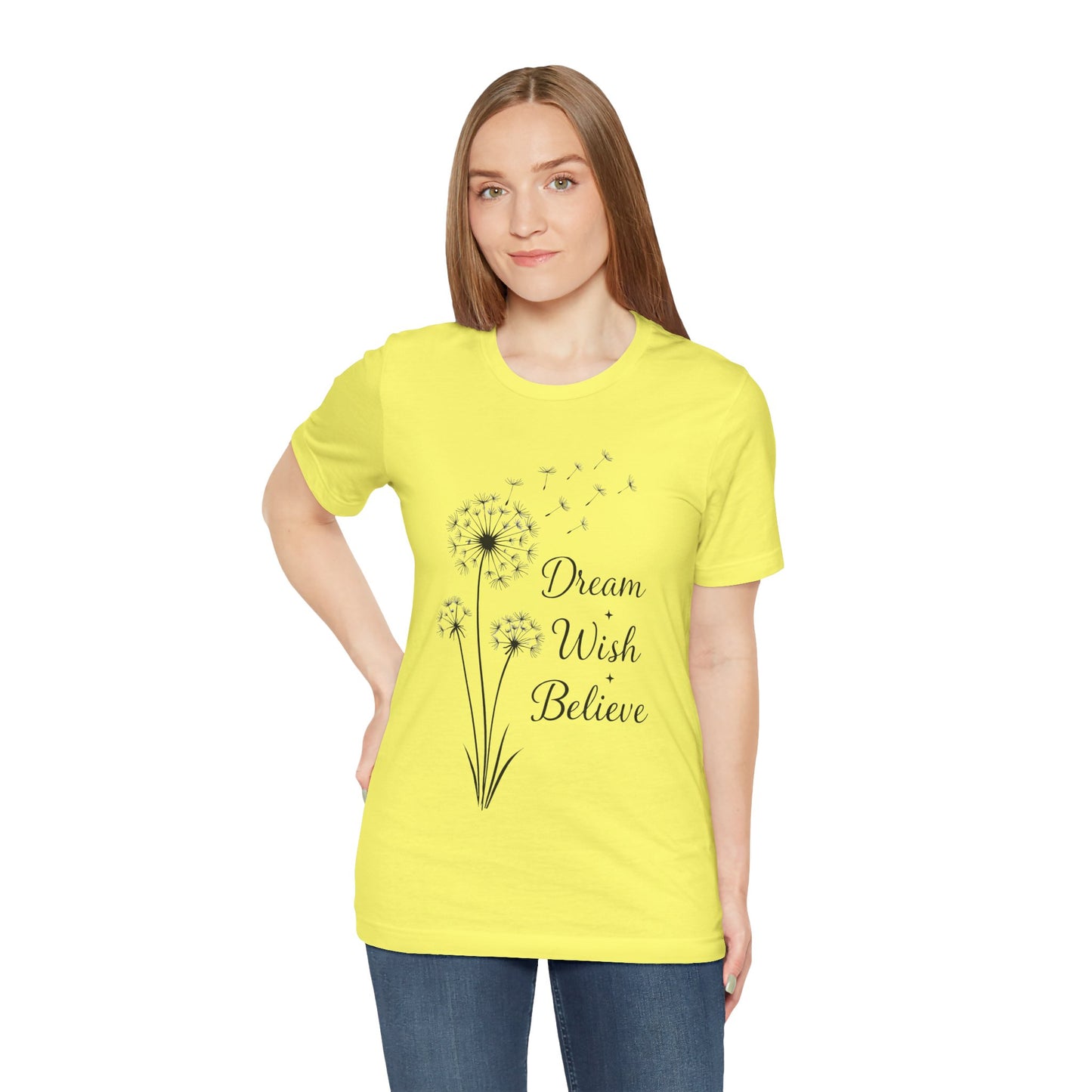 Dream Wish Believe Unisex Jersey Short Sleeve Tee - Inspirational Graphic T-Shirt - Lightweight Fabric Tee