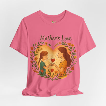Mother's Love Graphic Tee - Lightweight Fabric T-shirt - Mother's Day Gift - Birthday Gift