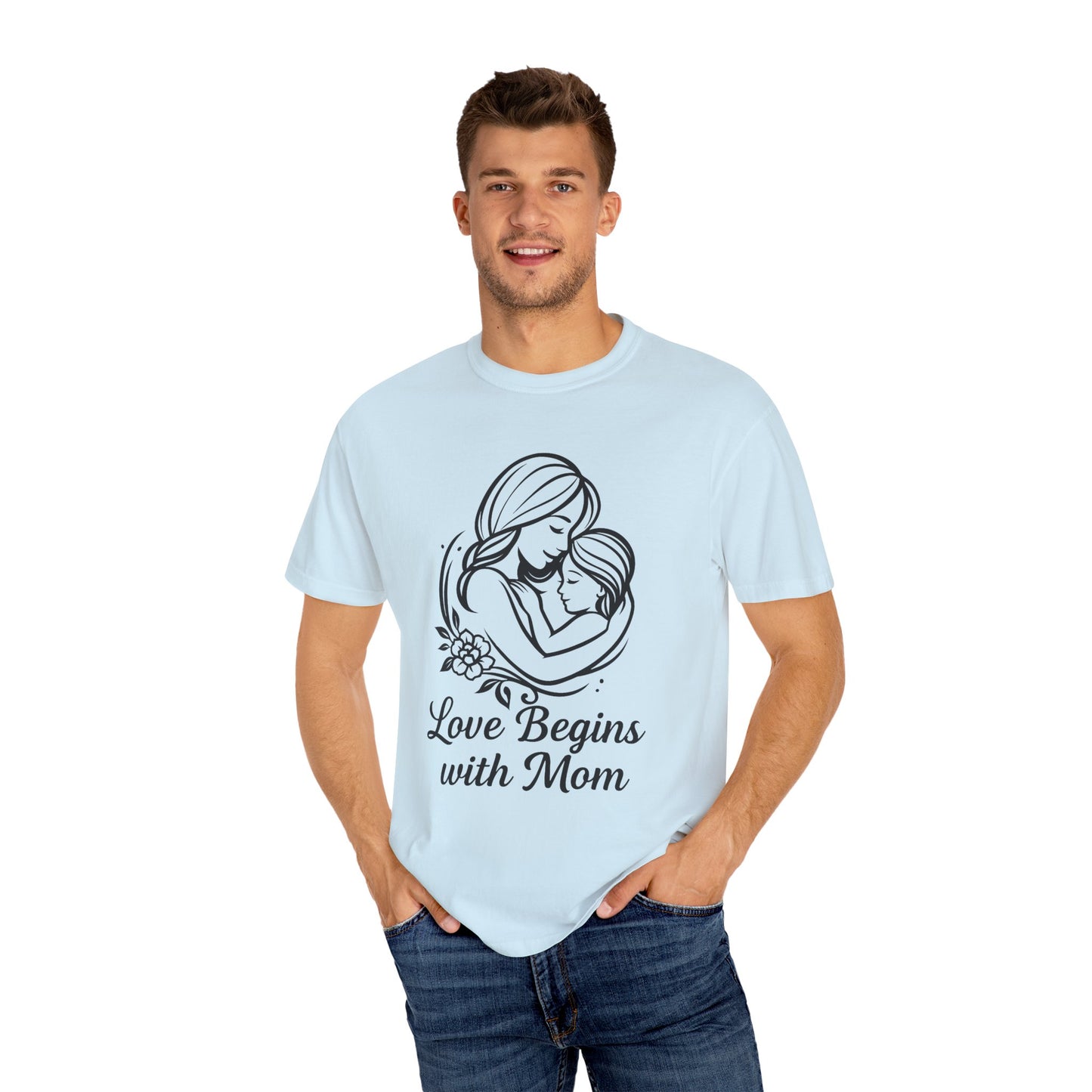 Love Begins with Mom - Gift for Mother's Day