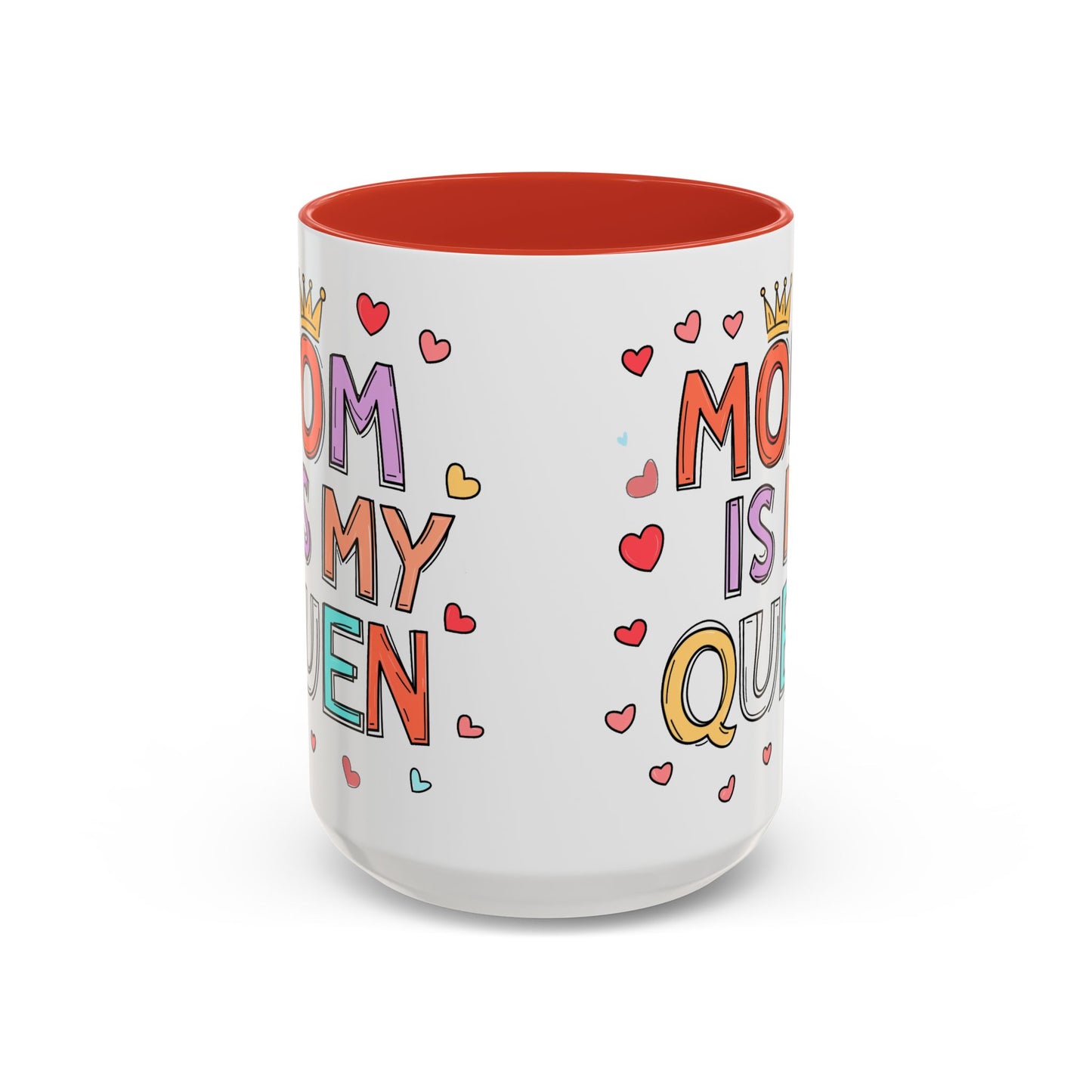 Queen Mom Accent Coffee Mug - Perfect Gift for Mother's Day - Birthday Gift