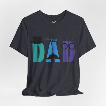 My Best Dad Tee, Father's Day Gift, Dad Shirt, Gift for Dad, Casual Wear, Birthday Gift for Dad