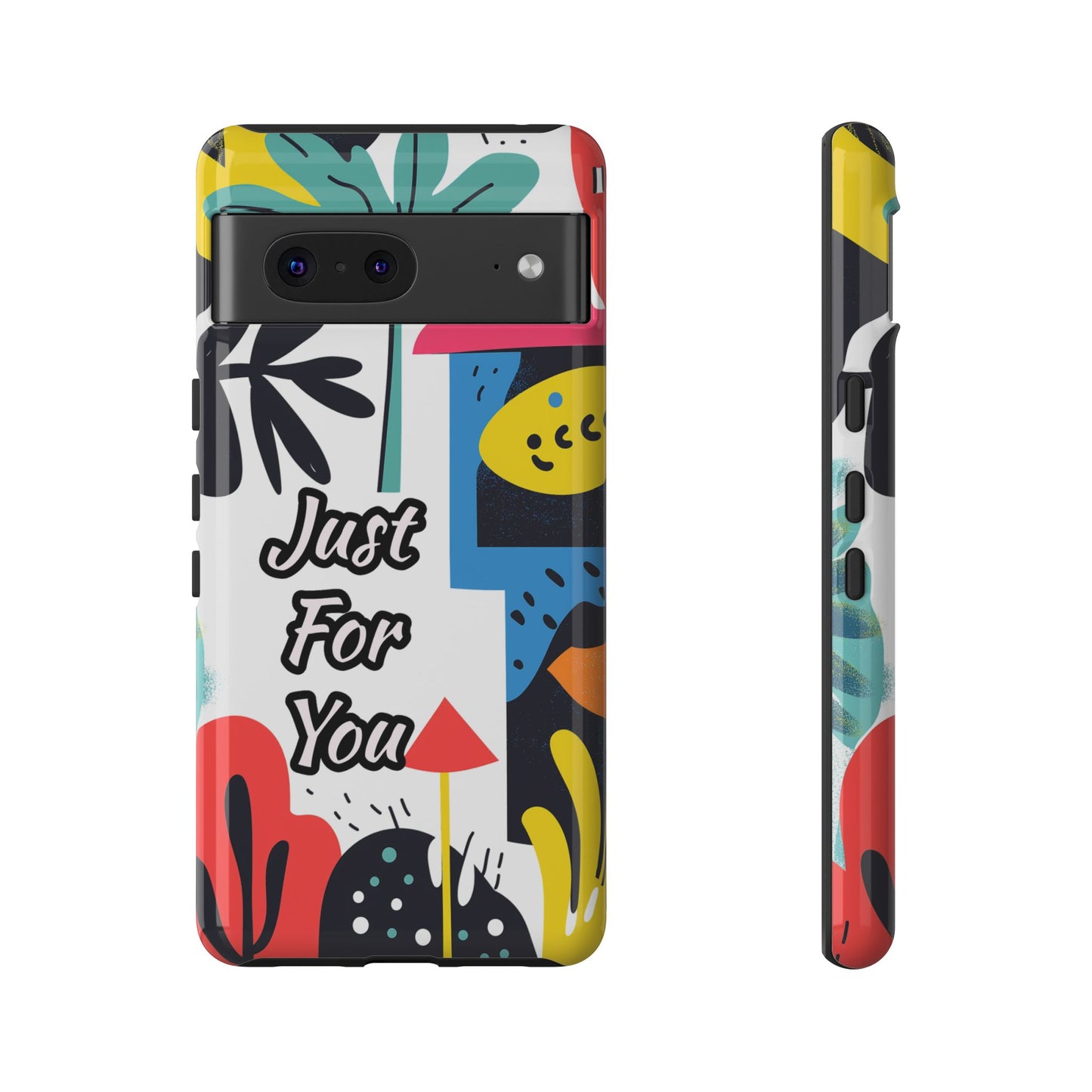 Colorful Phone Case with "Just For You" Design - Fun Gift, Unique Phone Accessory, Vibrant Design, Custom Gift Idea, Personal Touch