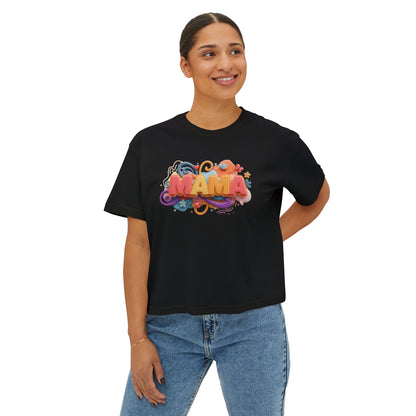 Mama Boxy Tee – Casual Women's T-Shirt for Moms - Women's Boxy Tee