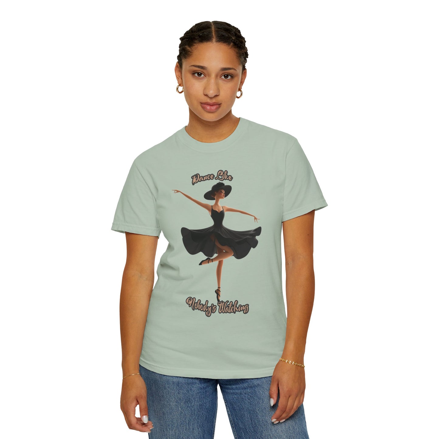 Ballet Inspired Woman's T-Shirt - 'Dance Like Nobody's Watching'