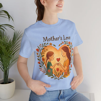 Mother's Love Graphic Tee - Lightweight Fabric T-shirt - Mother's Day Gift - Birthday Gift