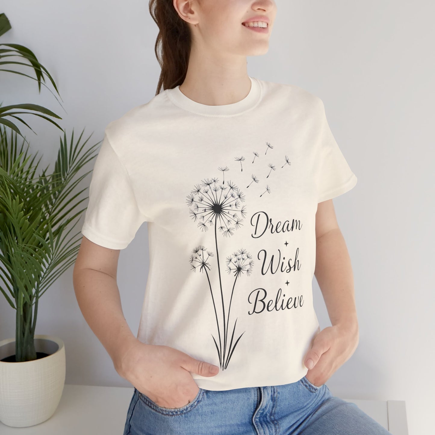 Dream Wish Believe Unisex Jersey Short Sleeve Tee - Inspirational Graphic T-Shirt - Lightweight Fabric Tee