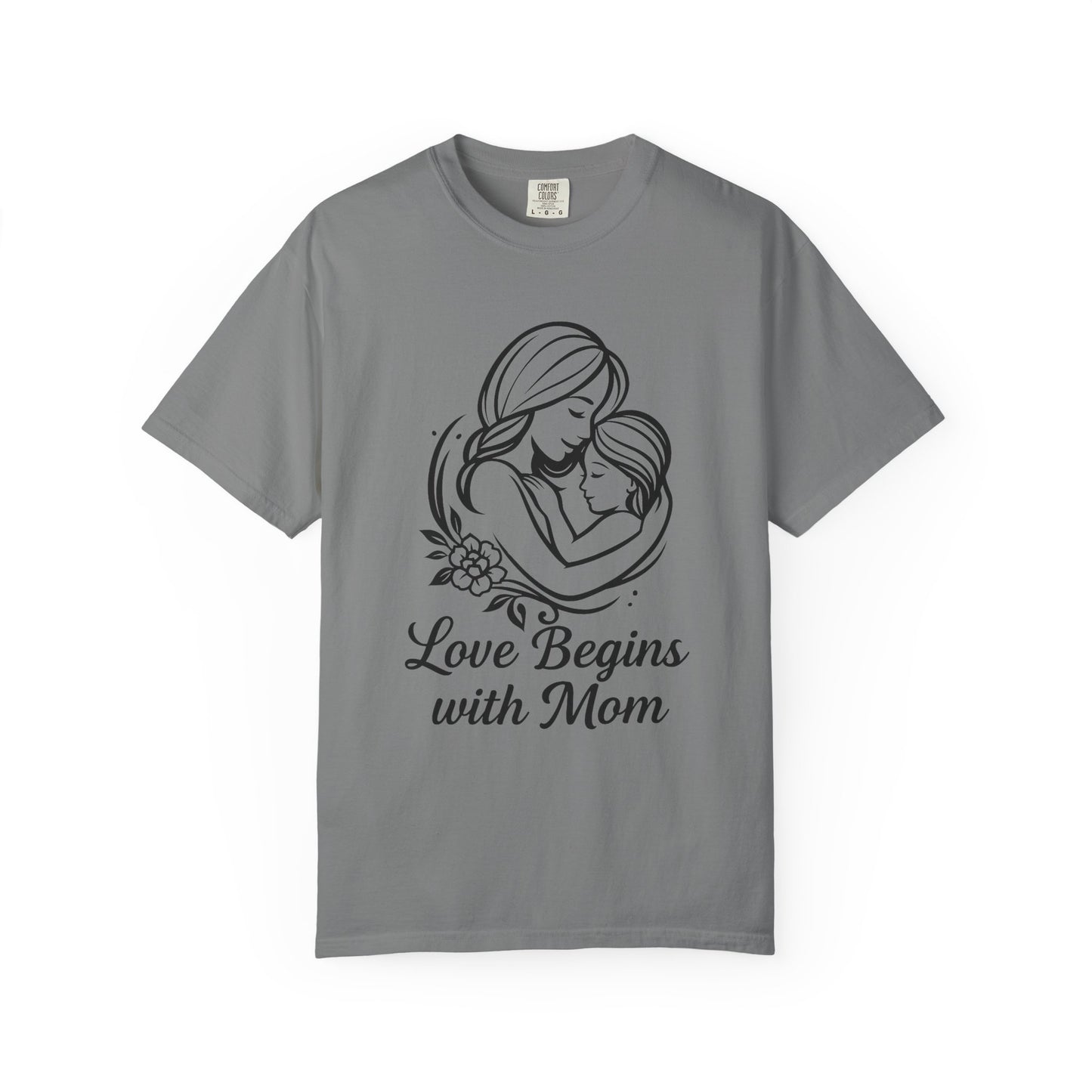 Love Begins with Mom - Gift for Mother's Day