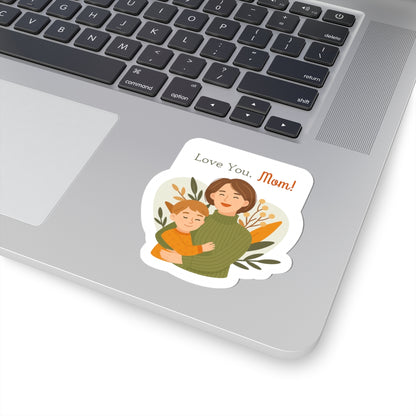 Love You, Mom! Kiss-Cut Stickers - Heartfelt Gifts for Mother's Day