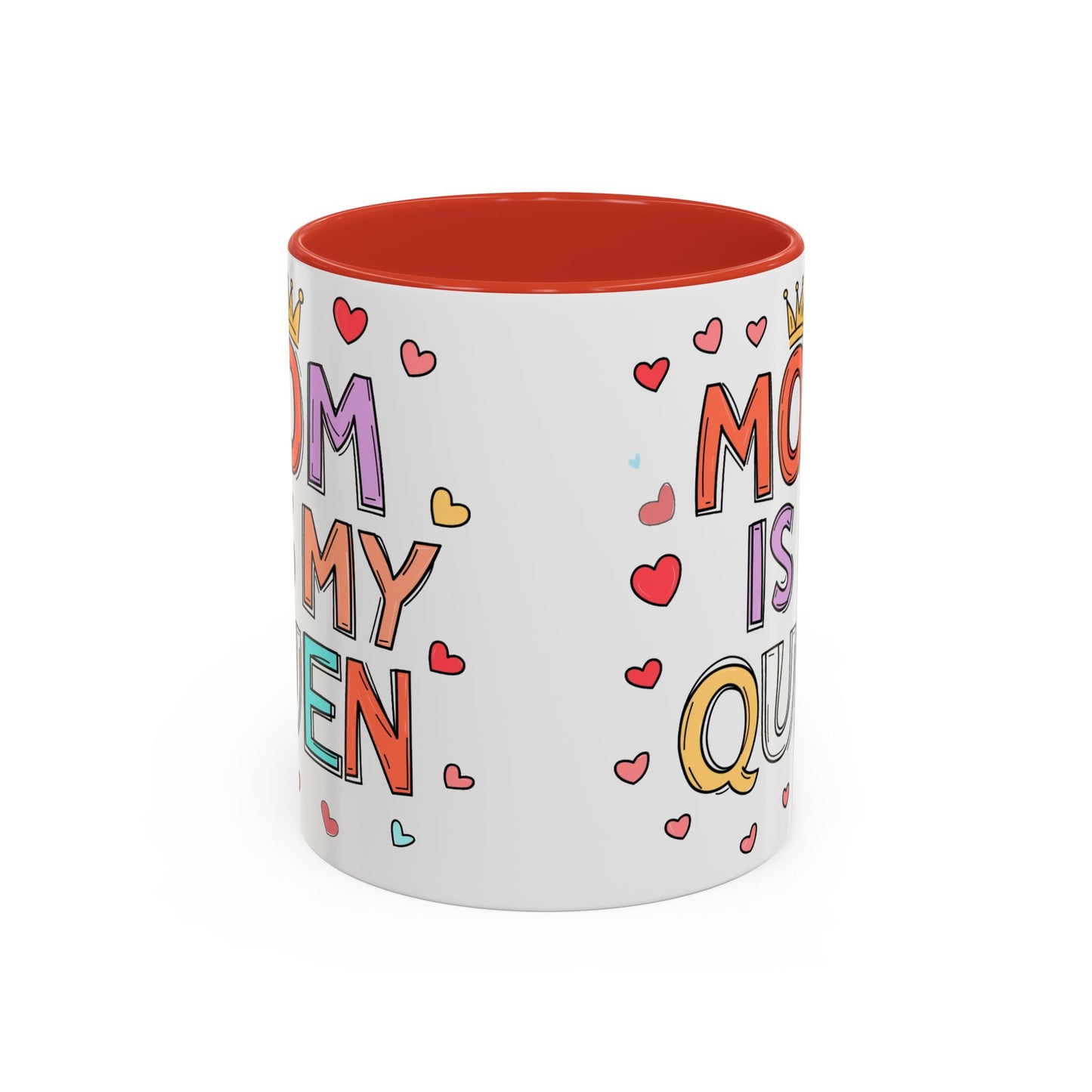 Queen Mom Accent Coffee Mug - Perfect Gift for Mother's Day - Birthday Gift