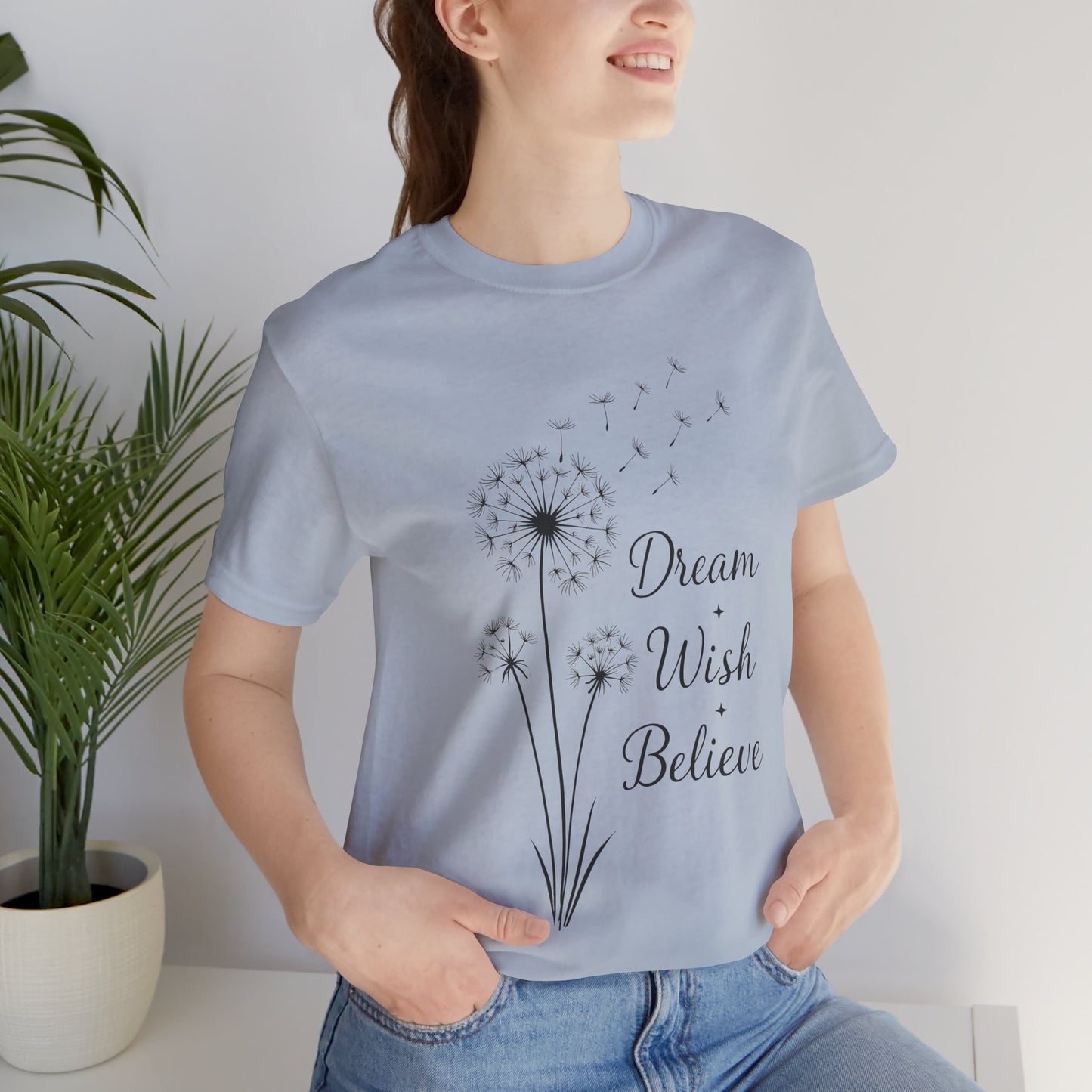 Dream Wish Believe Unisex Jersey Short Sleeve Tee - Inspirational Graphic T-Shirt - Lightweight Fabric Tee