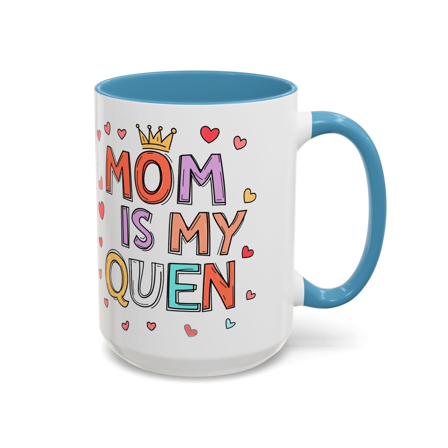 Queen Mom Accent Coffee Mug - Perfect Gift for Mother's Day - Birthday Gift
