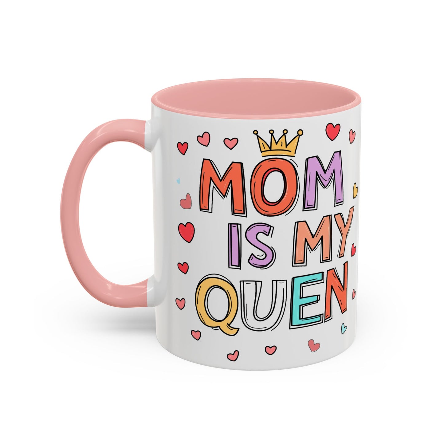Queen Mom Accent Coffee Mug - Perfect Gift for Mother's Day - Birthday Gift