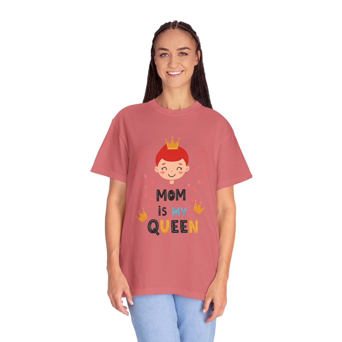 Mom is My Queen T-Shirt - Tee for Mother's Day - Birthday Gift