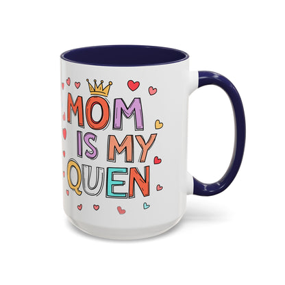 Queen Mom Accent Coffee Mug - Perfect Gift for Mother's Day - Birthday Gift