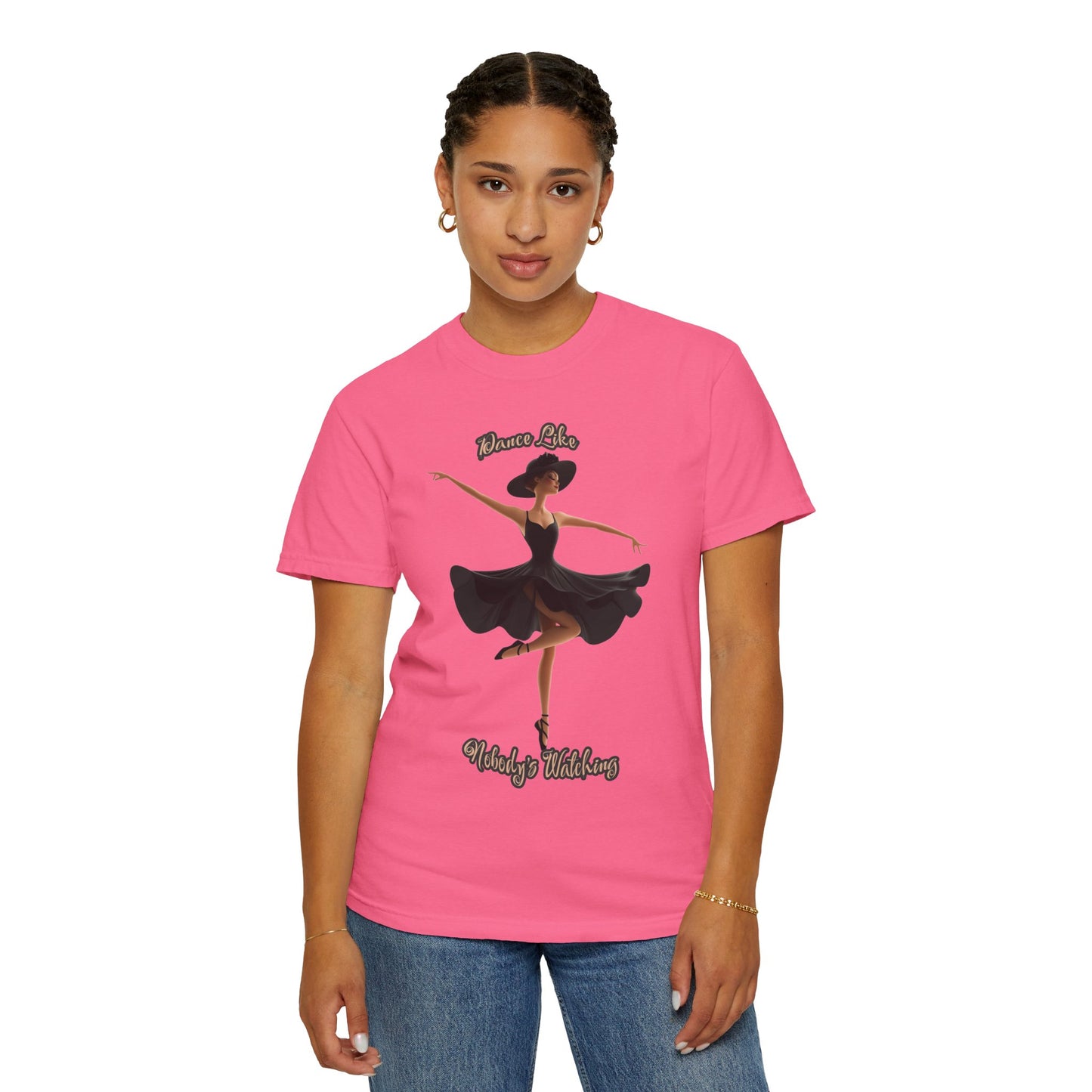 Ballet Inspired Woman's T-Shirt - 'Dance Like Nobody's Watching'
