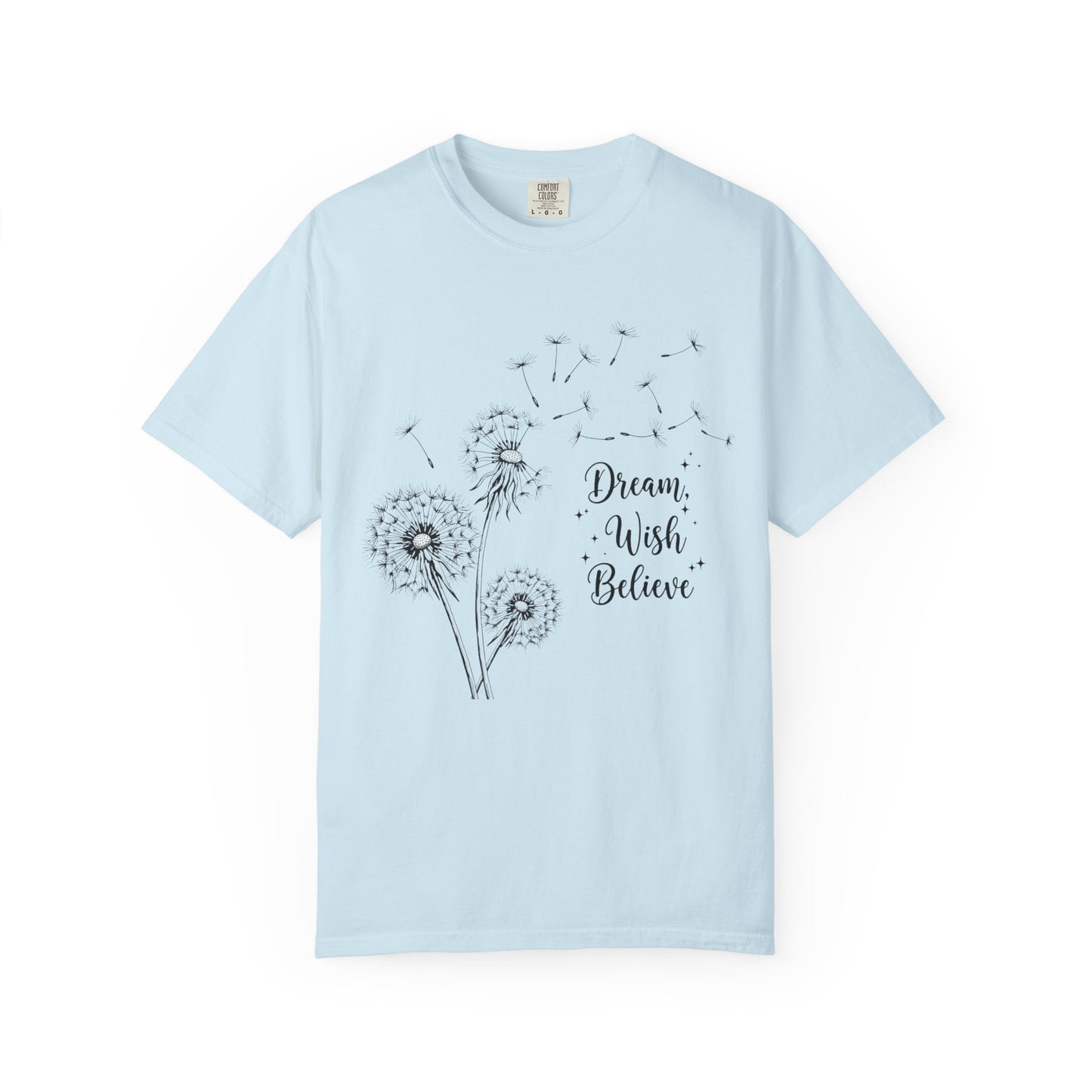 Inspirational Dandelion T-Shirt - Dream, Wish, Believe - Gift Tee
