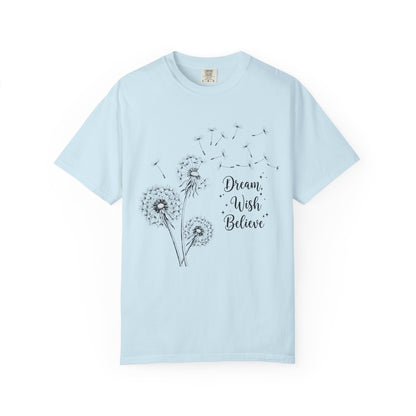 Inspirational Dandelion T-Shirt - Dream, Wish, Believe - Gift Tee