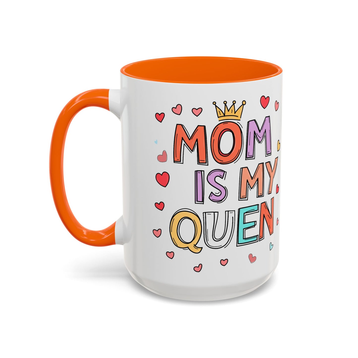 Queen Mom Accent Coffee Mug - Perfect Gift for Mother's Day - Birthday Gift