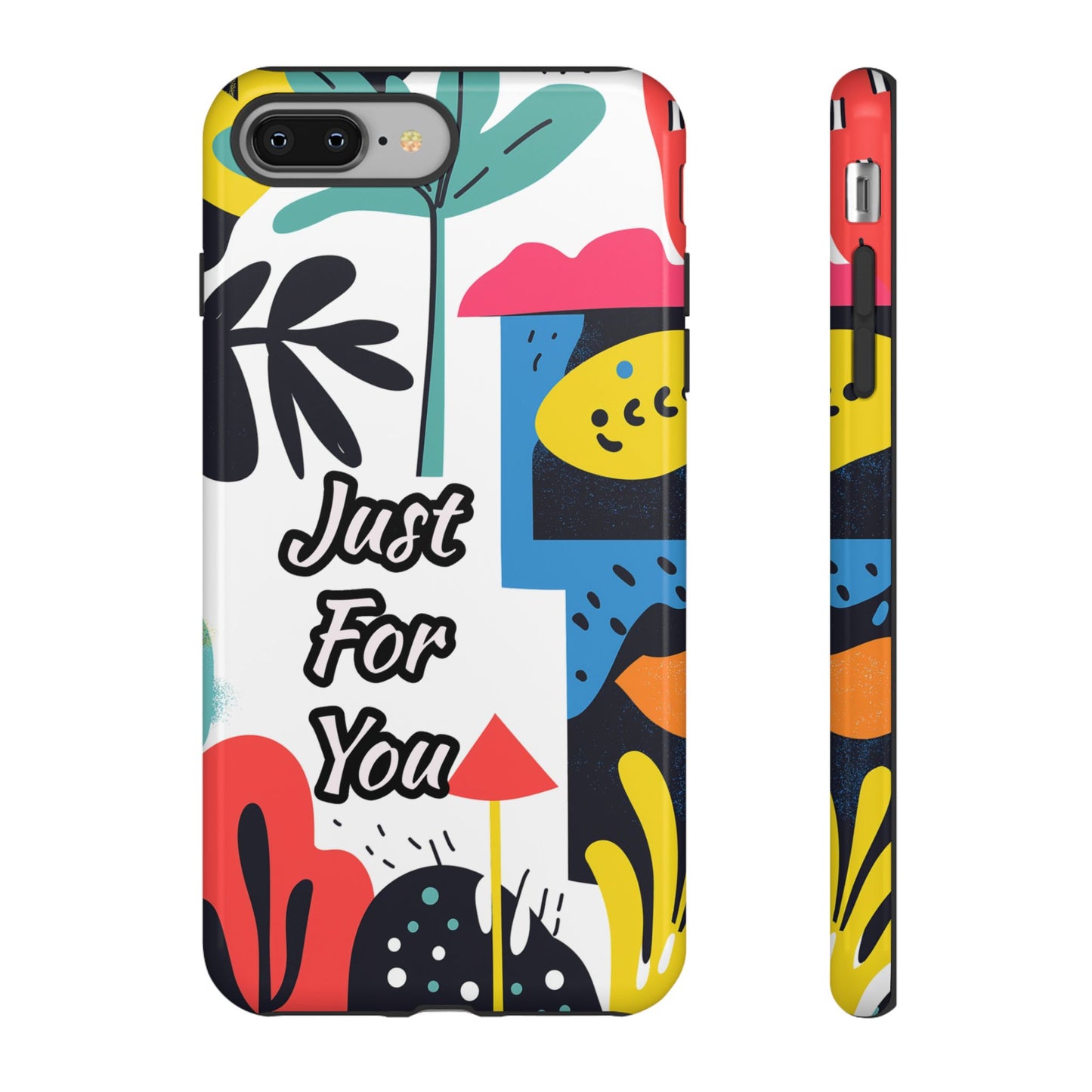 Colorful Phone Case with "Just For You" Design - Fun Gift, Unique Phone Accessory, Vibrant Design, Custom Gift Idea, Personal Touch