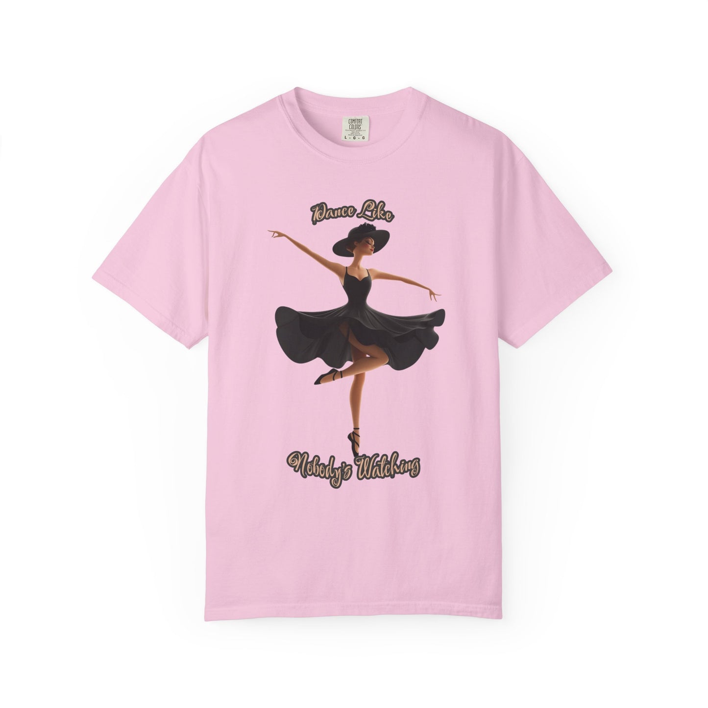 Ballet Inspired Woman's T-Shirt - 'Dance Like Nobody's Watching'