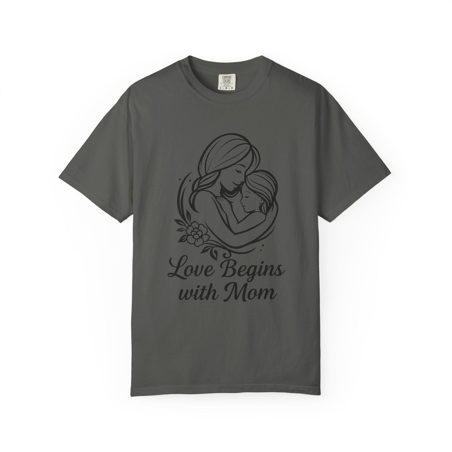 Love Begins with Mom - Gift for Mother's Day