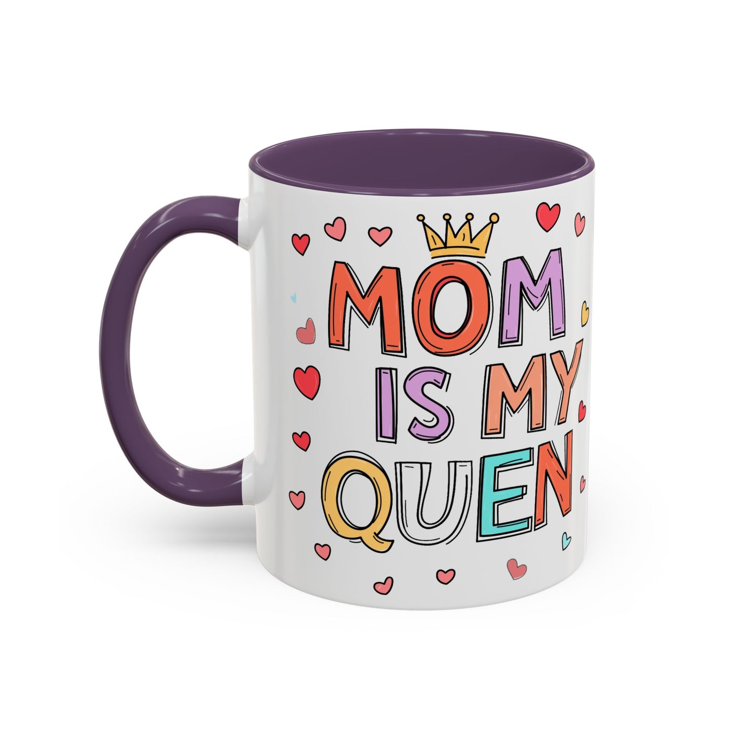 Queen Mom Accent Coffee Mug - Perfect Gift for Mother's Day - Birthday Gift