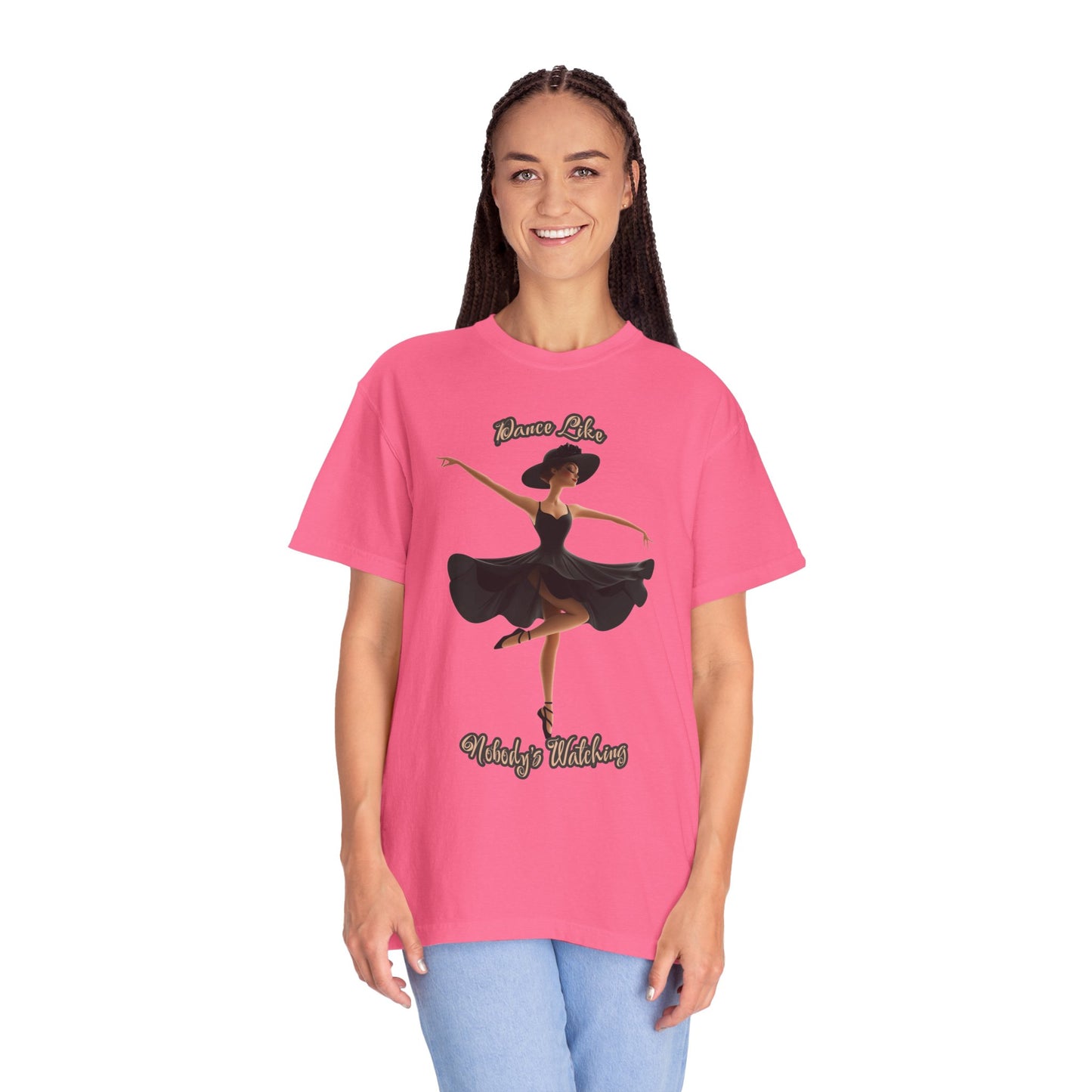 Ballet Inspired Woman's T-Shirt - 'Dance Like Nobody's Watching'
