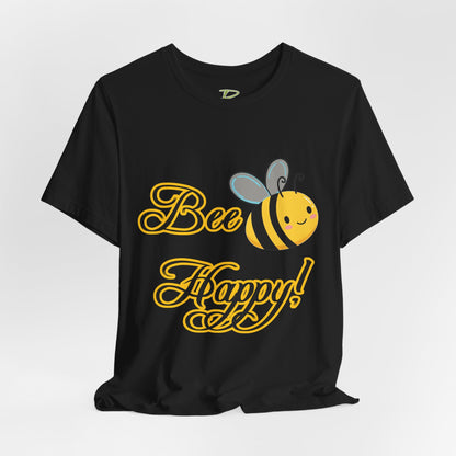 Bee Happy Unisex Jersey Tee - Cheerful Graphic T-Shirt for Positive Vibes