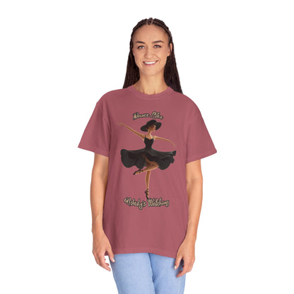 Ballet Inspired Woman's T-Shirt - 'Dance Like Nobody's Watching'