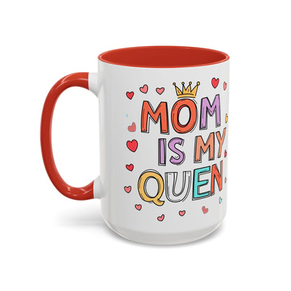 Queen Mom Accent Coffee Mug - Perfect Gift for Mother's Day - Birthday Gift