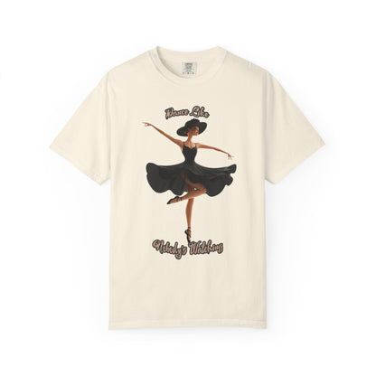 Ballet Inspired Woman's T-Shirt - 'Dance Like Nobody's Watching'