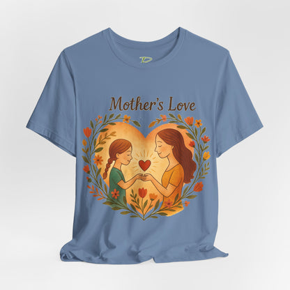 Mother's Love Graphic Tee - Lightweight Fabric T-shirt - Mother's Day Gift - Birthday Gift