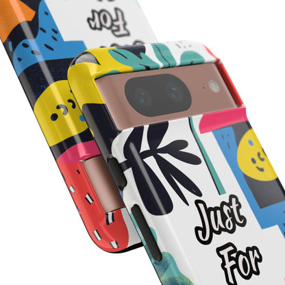 Colorful Phone Case with "Just For You" Design - Fun Gift, Unique Phone Accessory, Vibrant Design, Custom Gift Idea, Personal Touch
