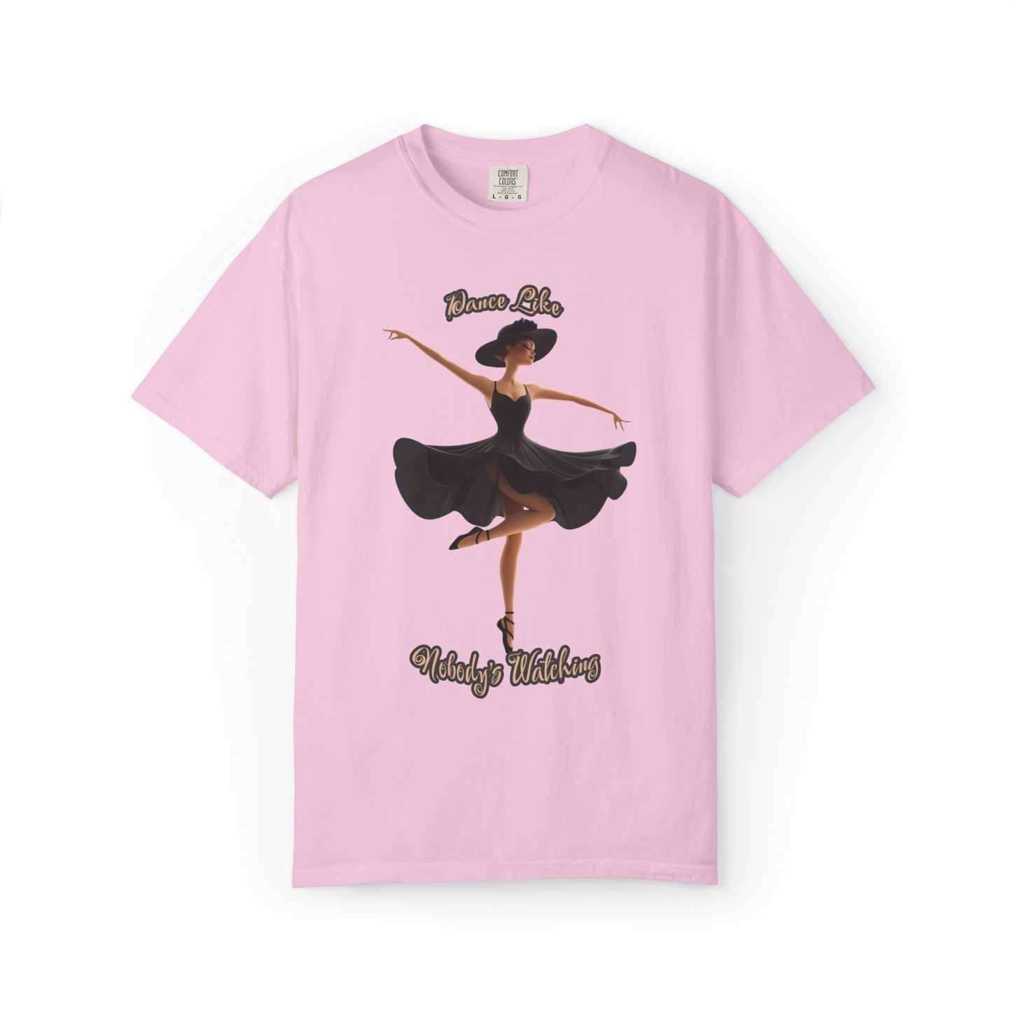 Ballet Inspired Woman's T-Shirt - 'Dance Like Nobody's Watching'