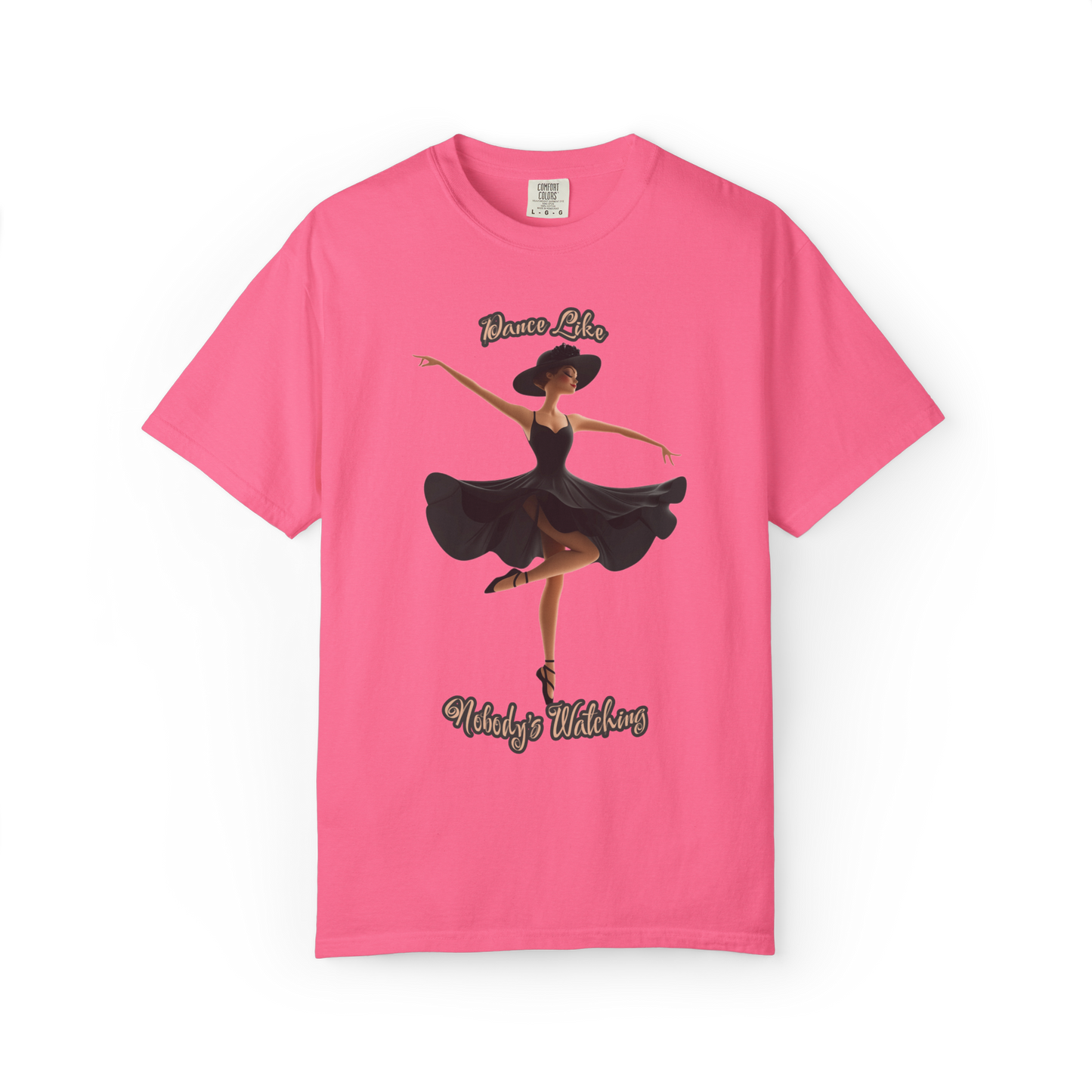 Ballet Inspired Woman's T-Shirt - 'Dance Like Nobody's Watching'